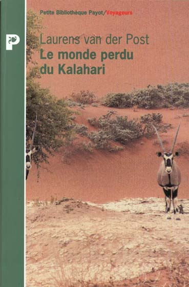 van-der-post-laurens-le-monde-perdu-du-kalahari_0