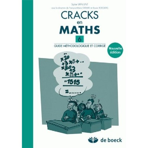 van-lint-sylvie-cracks-en-maths-6-guide-methodologique-et-corrige_0