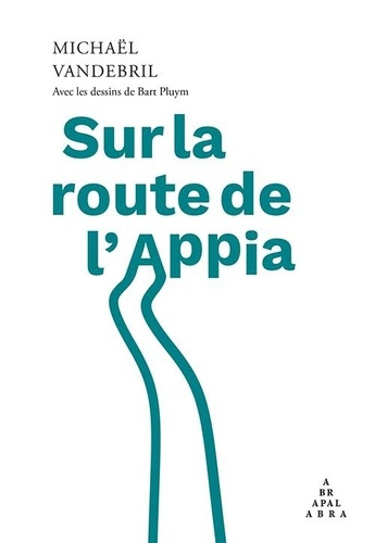 vandebril-michael-pluym-bart-mysjkin-jan-h-sur-la-route-de-l-appia_0