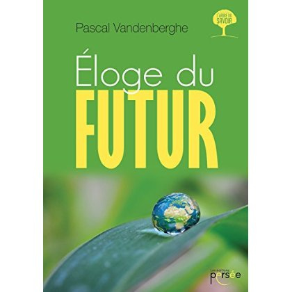 vandenberghe-pascal-eloge-du-futur_0