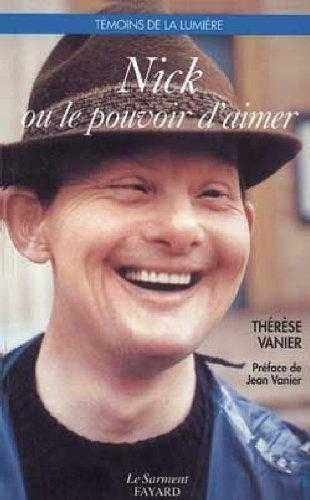 vanier-therese-nick-ou-le-pouvoir-d-aimer_0