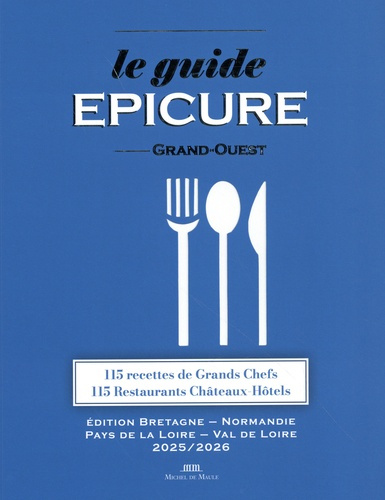 varay-francois-le-guide-epicure-signature-grand-ouest-n-4-bretagne-normandie-val-de-loire-touraine_0