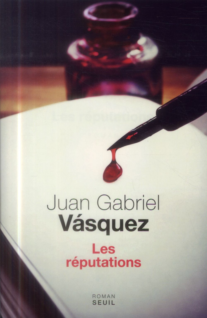 vasquez-juan-gabriel-3b-gugnon-isabelle-les-reputations_0