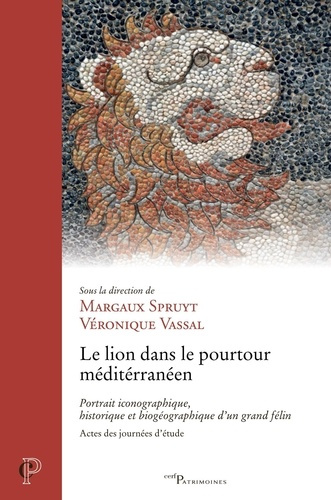 vassal-veronique-3b-spruyt-margaux-le-lion-dans-le-pourtour-mediterraneen_0