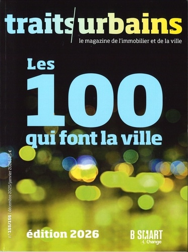 vatov-marie-christine-traits-urbains-n-155-157-decembre-2025-janvier-2026-les-100-qui-font-la-ville_0
