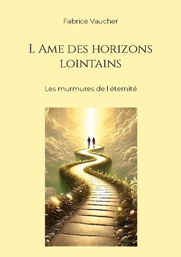 vaucher-fabrice-ame-horizons-lointains-les-murmures-de-l-eternite_0