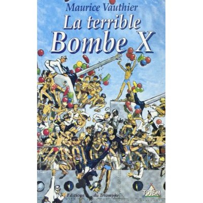 vauthier-maurice-la-terrible-bombe-x_0