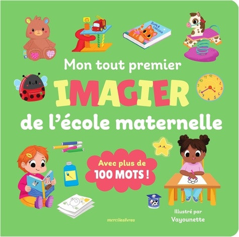 vayounette-mon-tout-premier-imagier-l-ecole-maternelle-avec-plus-de-100-mots_0
