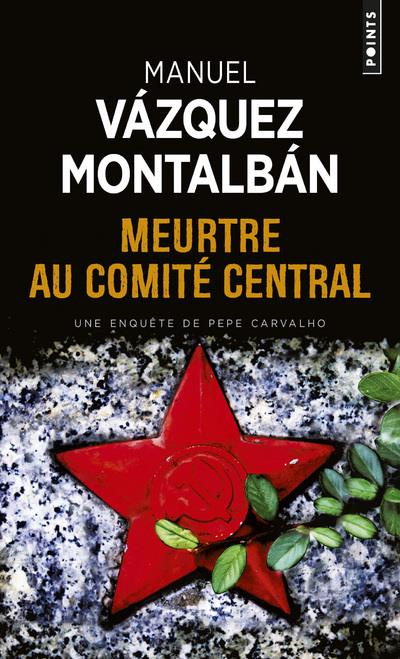 vazquez-montalban-manuel-3b-gazier-michele-meurtre-au-comite-central_0