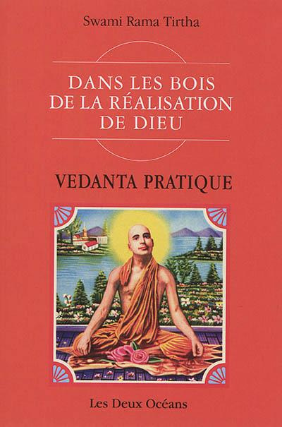 vedanta-pratique-dans-les-bois-de-la-realisation-de-dieu_0