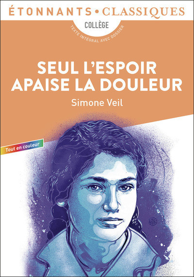 veil-simone-seul-l-espoir-apaise-la-douleur_0