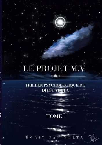 velta-duist-projet-m-v-tome-1_0