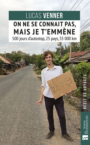 venner-lucas-on-ne-se-connait-pas-mais-je-t-emmene-500-jours-d-autostop-25-pays-55-000-km_0