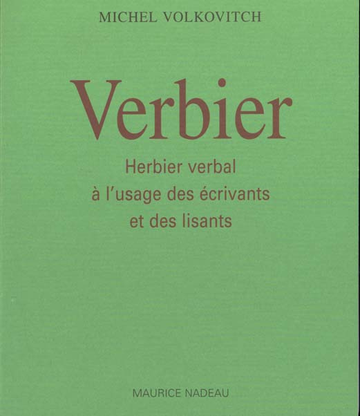 verbier-herbier-verbal-a-l-usage-des-ecrivains-et-des-lisants_0
