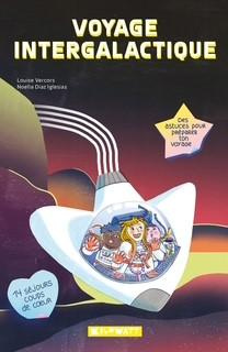 vercors-louise-diaz-iglesias-noelia-voyage-intergalactique_0