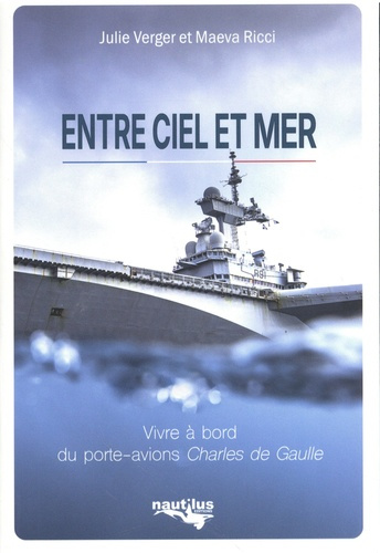 verger-julie-ricci-maeva-entre-ciel-et-mer-la-vie-quotidienne-a-bord-du-porte-avion-charles-de-gaulle_0
