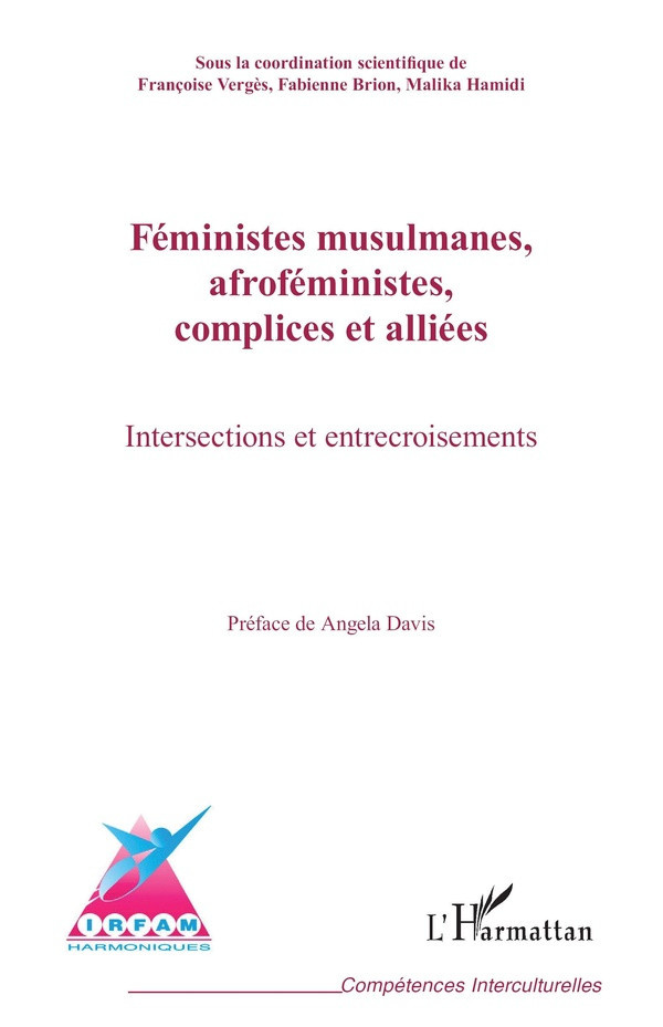 verges-francoise-brion-fabienne-hamidi-malika-feministes-musulmanes-afrofeministes-complices-et-alliees-intersections-et-entrecroisements_0