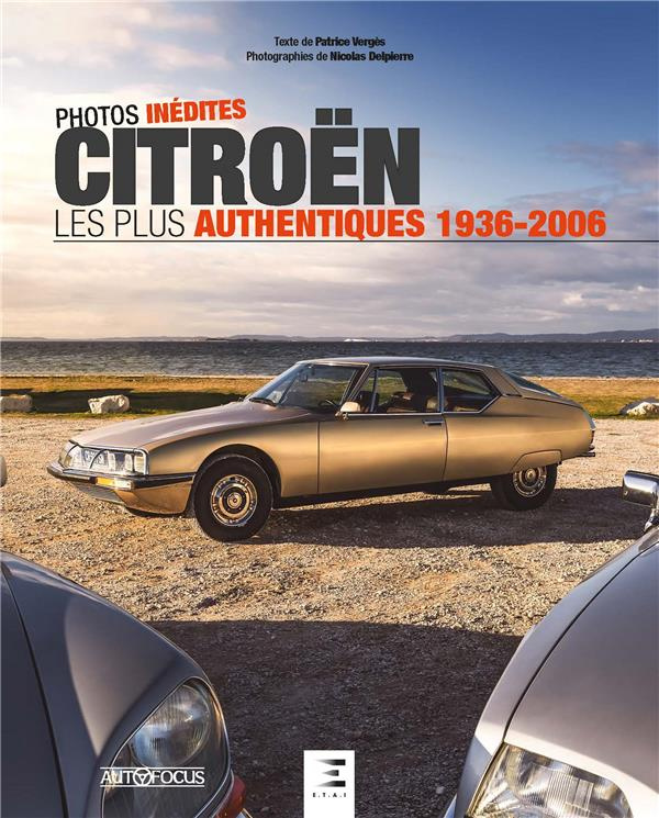 verges-patrice-3b-delpierre-nicolas-citroen-les-plus-authentiques-1936-2006_0