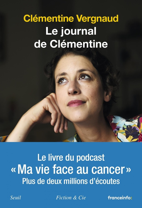 vergnaud-clementine-3b-lecalot-gregoire-le-journal-de-clementine-ma-vie-face-au-cancer_0