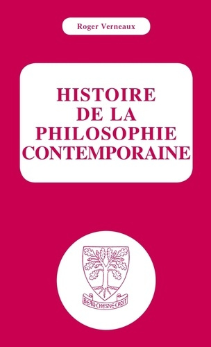 verneaux-roger-histoire-de-la-philosophie-contemporaine_0