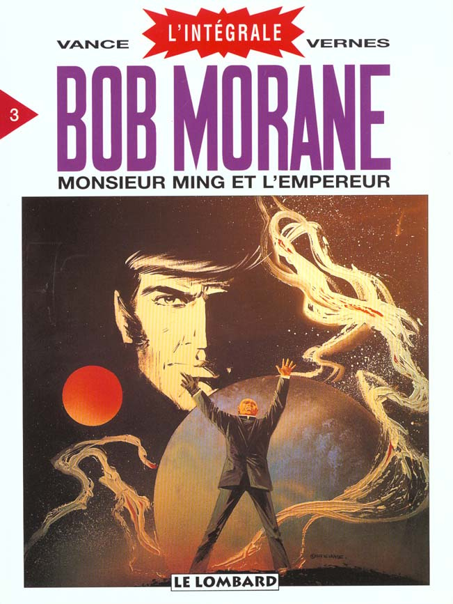 vernes-henri-3b-vance-william-bob-morane-l-integrale-tome-3-monsieur-ming-et-l-empereur_0