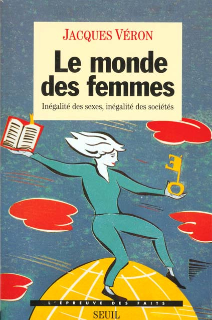 veron-jacques-le-monde-des-femmes-inegalite-des-sexes-inegalite-des-societes_0