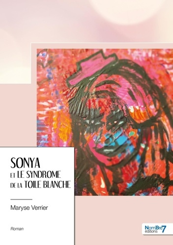 verrier-maryse-sonya-et-le-syndrome-de-la-toile-blanche_0