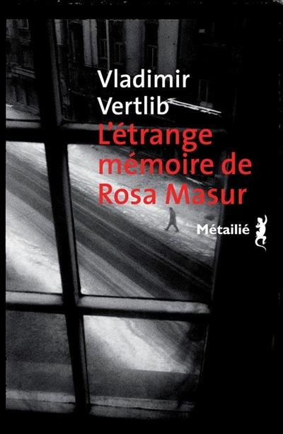 vertlib-vladimir-3b-fily-carole-l-etrange-memoire-de-rosa-masur_0