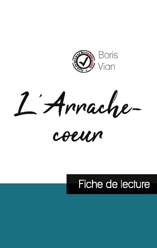 vian-boris-l-arrache-coeur-de-boris-vian-fiche-de-lecture-et-analyse-complete-de-l-oeuvre_0