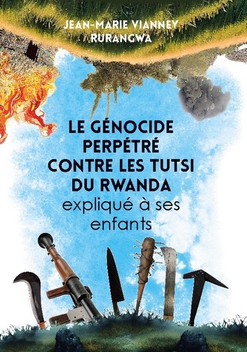 vianney-rurangwa-jean-marie-genocide-perpetre-contre-tutsi-du-rwanda_0