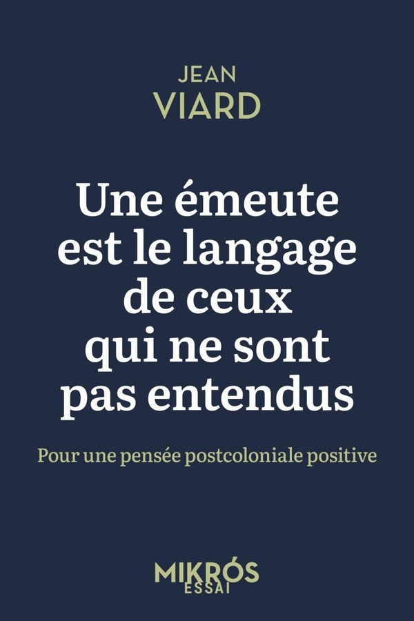 viard-jean-une-emeute-est-le-langage-de-ceux-qui-ne-sont-pas-entendus_0