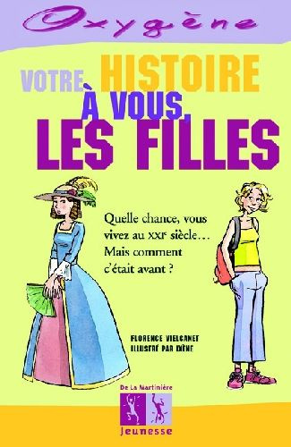 vielcanet-florence-votre-histoire-a-vous-les-filles_0