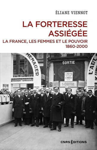 viennot-eliane-la-forteresse-assiegee-la-france-les-femmes-et-le-pouvoir-1860-2000_0
