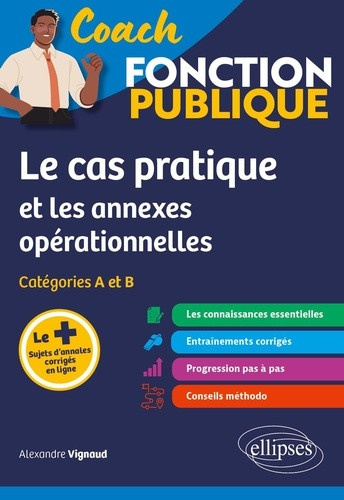 vignaud-alexandre-cassard-valembois-anne-laure-le-cas-pratique-et-les-annexes-operationnelles-categories-a-et-b_0