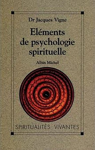 vigne-jacques-elements-de-psychologie-spirituelle_0