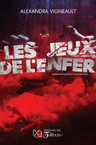 vigneault-alexandra-les-jeux-de-l-enfer_0