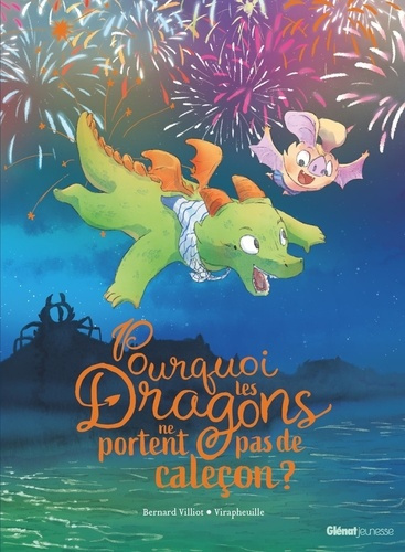 villiot-bernard-pourquoi-les-dragons-ne-portent-pas-de-calecon_0