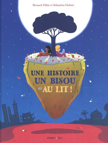 villiot-chebret-une-histoire-un-bisou-et-au-lit_0