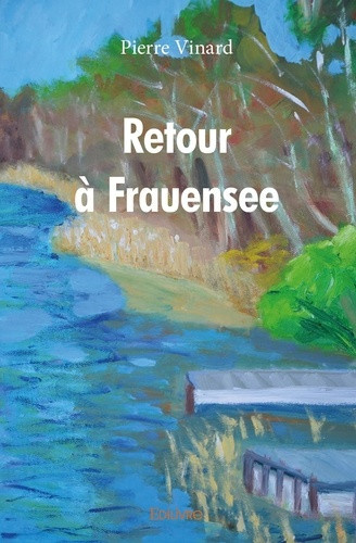 vinard-pierre-retour-a-frauensee_0