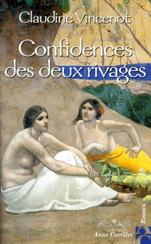 vincenot-claudine-confidences-des-deux-rivages_0