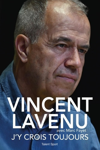 vincent-lavenu-vincent-lavenu-confidences-mon-incroyable-parcours-dans-le-cyclisme-pro_0