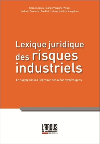 vingiano-viricel-iolande-letaq-frederic-yougat-lexique-des-risques-industriels_0