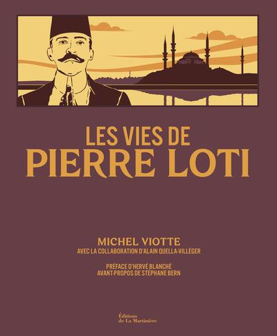viotte-michel-les-vies-de-pierre-loti_0