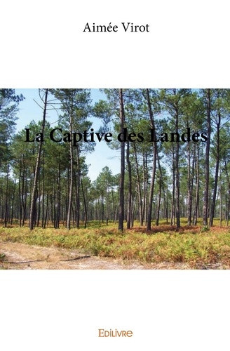 virot-aimee-la-captive-des-landes_0