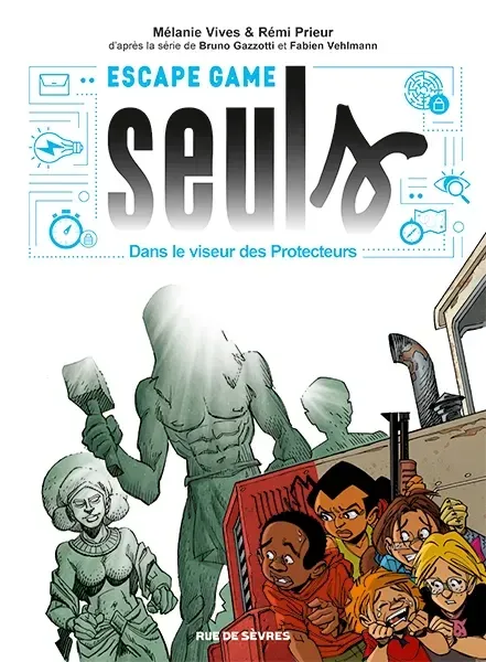 vives-melanie-seuls-escape-book_0