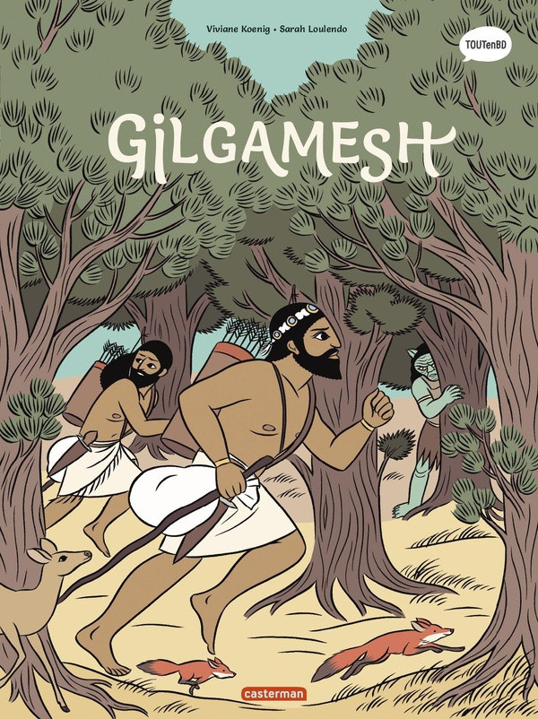 viviane-koenig-sarah-loulendo-la-mythologie-en-bd-12-gilgamesh-nouvelle-edition-nouvelle-edition_0