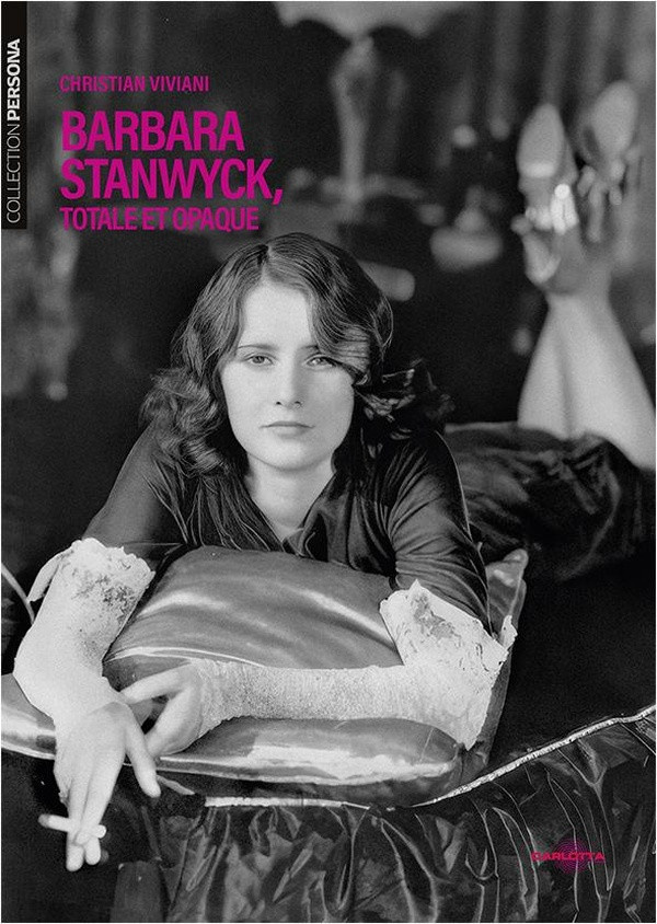 viviani-christian-barbara-stanwyck-totale-et-opaque_0