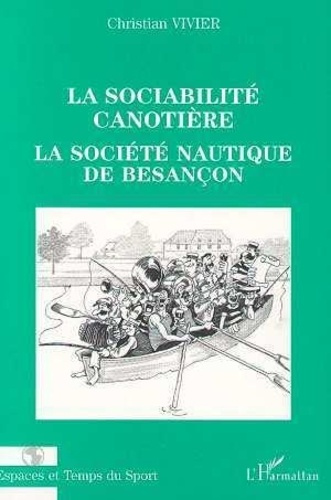 vivier-christian-la-sociabilite-canotiere-la-societe-nautique-de-besancon_0