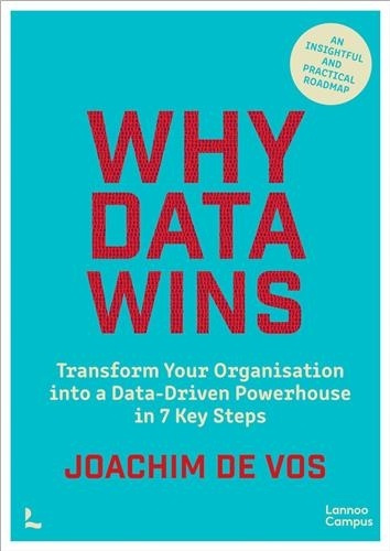 vos-joachim-why-data-wins-transform-your-organization-into-a-data-driven-powerhouse-in-7-key-steps_0