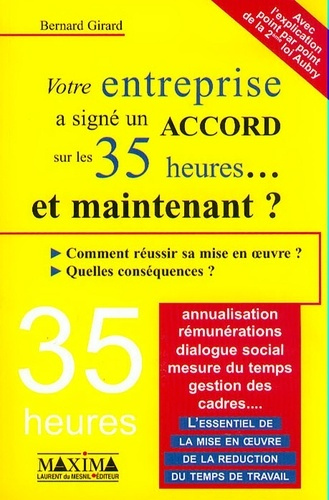 votre-entreprise-a-signe-un-accord-sur-les-35-heures-et-maintenant_0